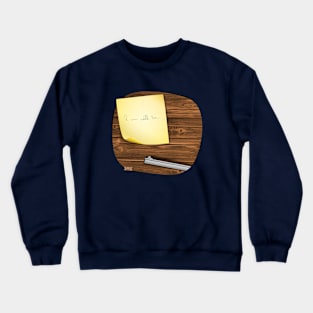 All in... Crewneck Sweatshirt